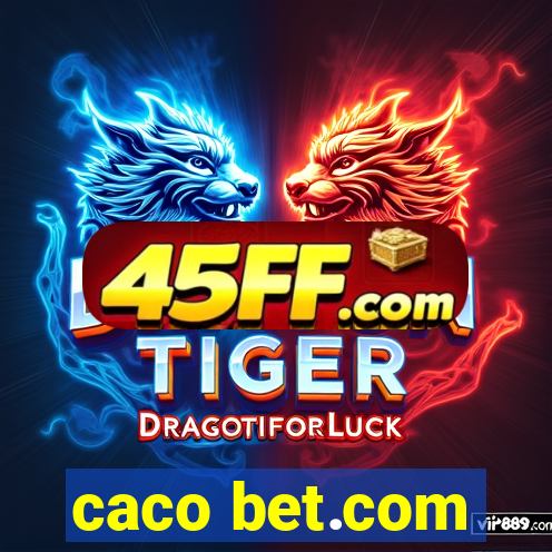 caco bet.com